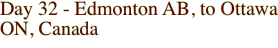 Day 32 - Edmonton AB,